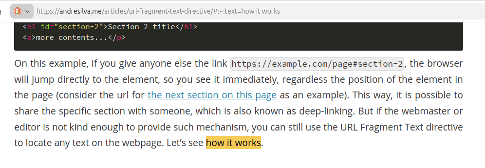 The Scroll to text fragment in action on this page, using Firefox. Notice the URL Fragment is looking for text &ldquo;how it works&rdquo;, and how the browser highlighted it in yellow after jumping to it